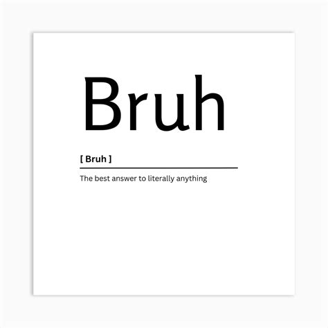 Bruh Dictionary .